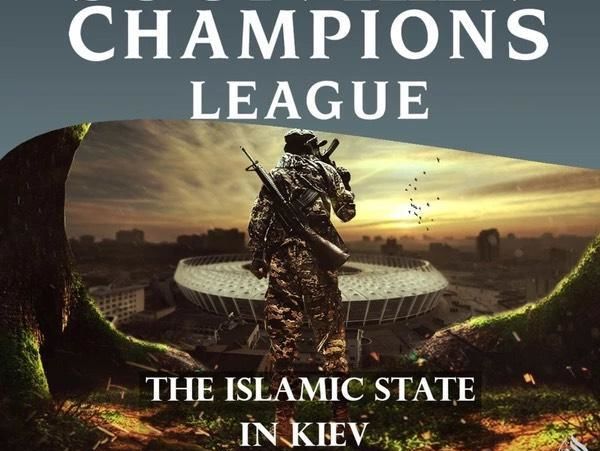 Сторонники ИГИЛ угрожают терактами в Киеве во время финала Лиги чемпионов – СМИ